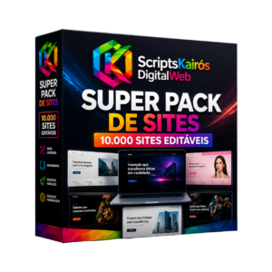 SUPER PACK DE SITES - 10.000 SITES EDITÁVEIS